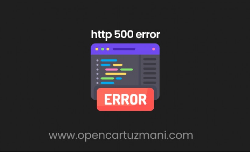 Opencart Http 500 Error Hatası Çözümü